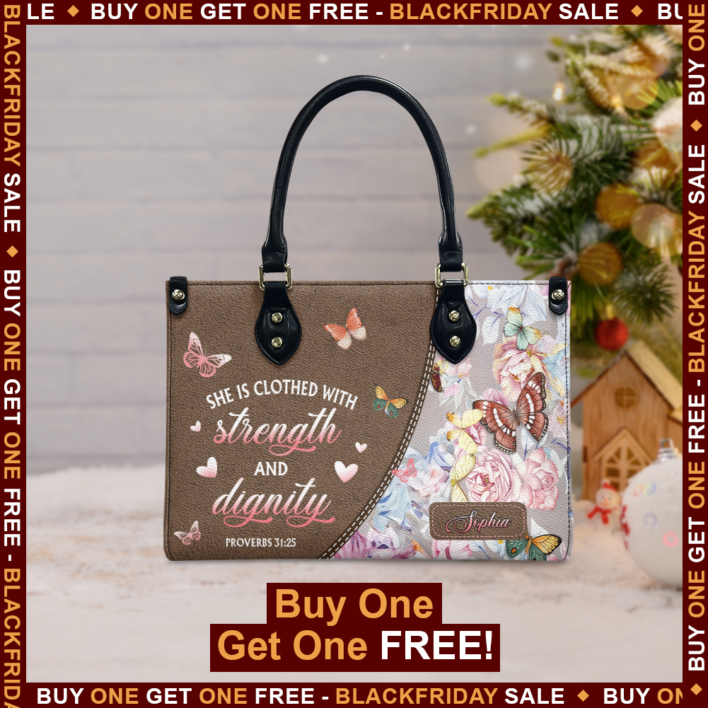 She Is Clothed With Strength And Dignity Proverbs 31 25 Butterfly Flower Leather Bag