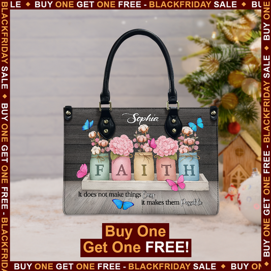Faith Does Not Make Thing Easy It Makes Them Possible Butterfly Flower Leather Bag