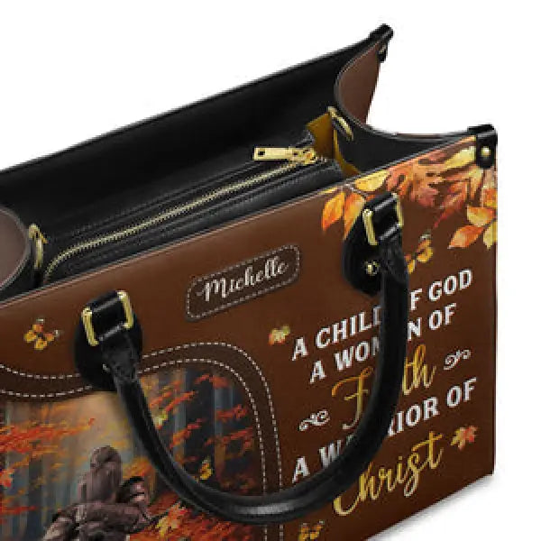 A Child Of God A Woman Of Faith A Warrior Of Christ Leather Bag