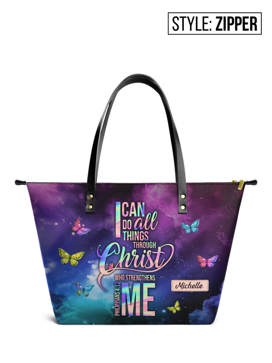 Faith I Can Do All Things Through Christ Philippians 4 13 Butterfly Galaxy Leather Tote Bag